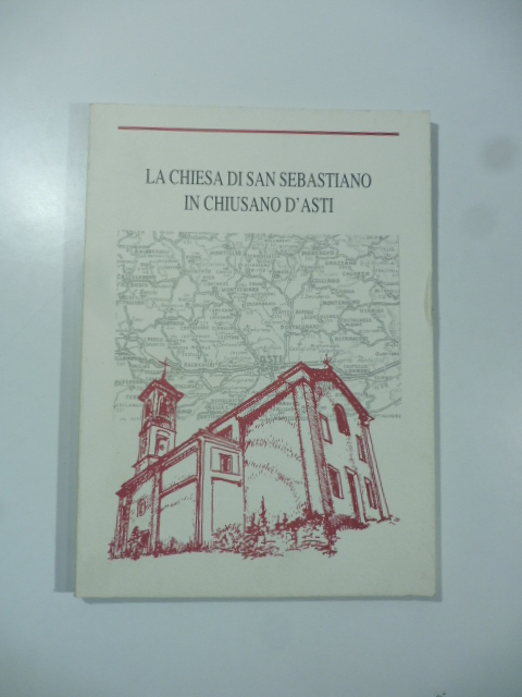 La chiesa di San Sebastiano in Chiusano d'Asti